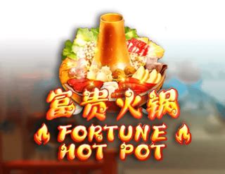 Fortune Hot Pot Blaze
